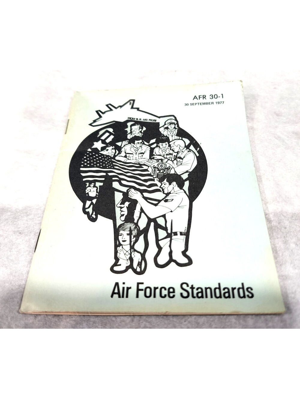 Vintage 1977 US Air Force Standards Booklet AFR 30-1 Military Manual Regulation